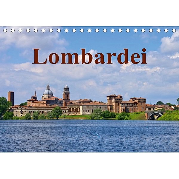 Lombardei (Tischkalender 2018 DIN A5 quer), LianeM