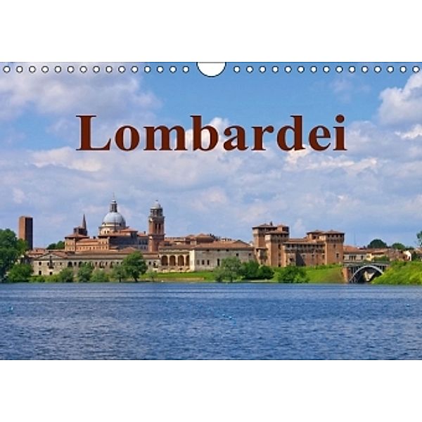 Lombardei (Wandkalender 2016 DIN A4 quer), LianeM