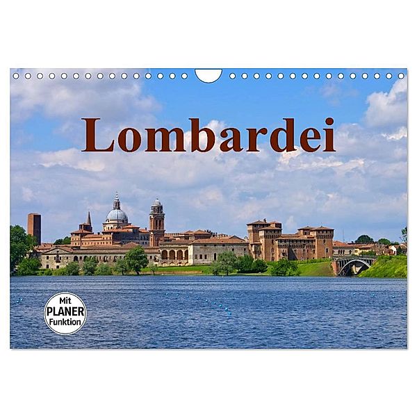 Lombardei (Wandkalender 2024 DIN A4 quer), CALVENDO Monatskalender, LianeM