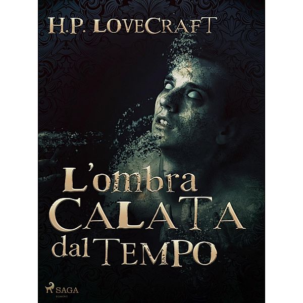 L'ombra calata dal tempo, H. P. Lovecraft