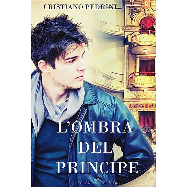 L'ombra del principe, Cristiano Pedrini