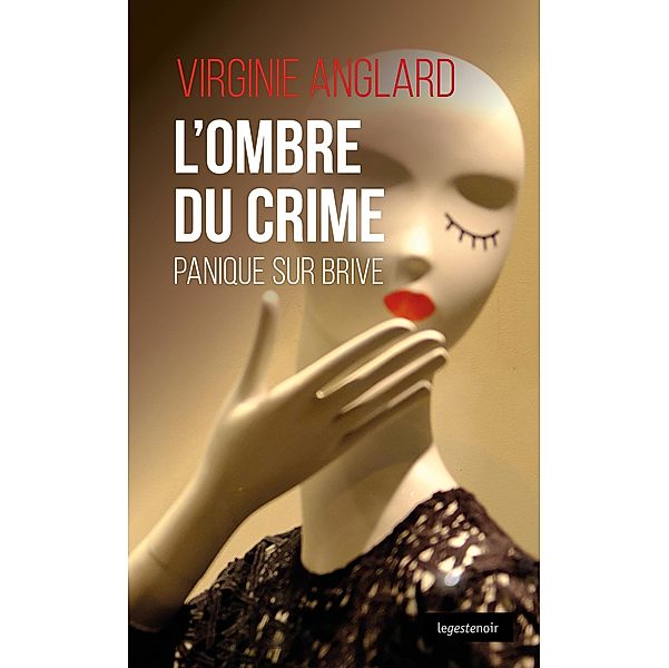 L'ombre du crime, Virginie Anglard