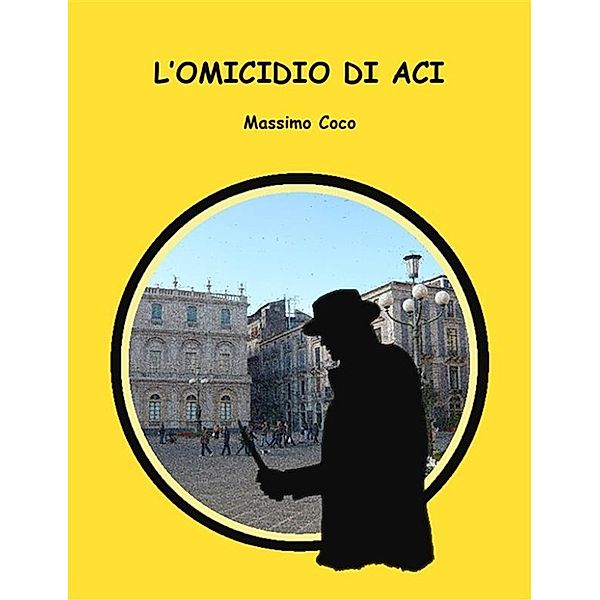 L'omicidio di Aci, Massimo Coco