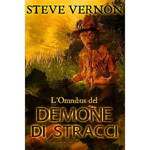 L'omnibus del demone di stracci, Steve Vernon