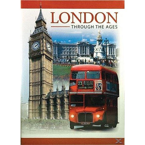 London, Through The Ages