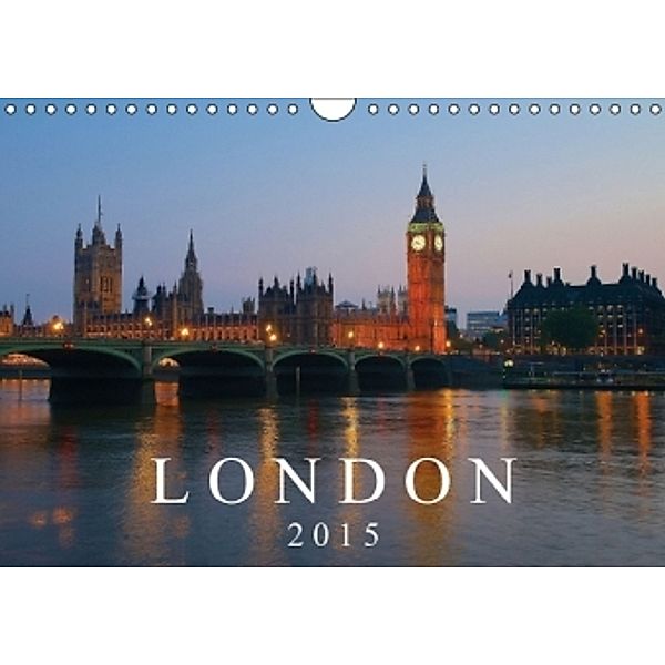 London 2015AT-Version (Wandkalender 2015 DIN A4 quer), Barbara Seiberl-Stark