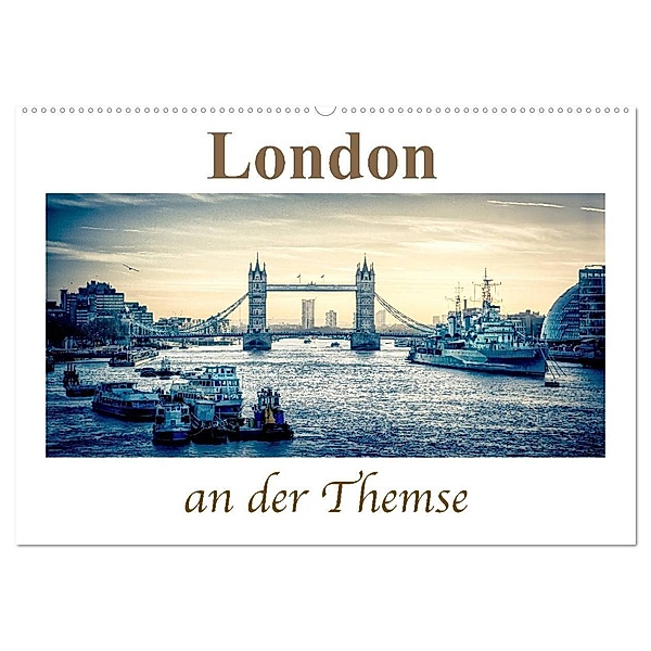 London an der Themse (Wandkalender 2024 DIN A2 quer), CALVENDO Monatskalender, Steffen Wenske