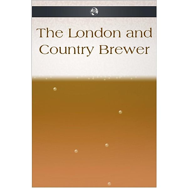 London and Country Brewer, Anonymous