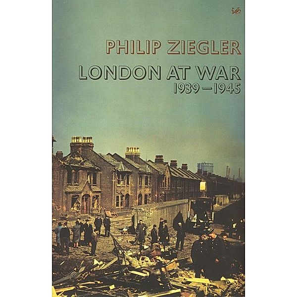 London At War, Philip Ziegler