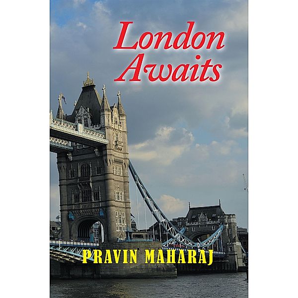 London Awaits, Pravin Maharaj