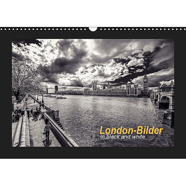London-Bilder (Wandkalender 2019 DIN A3 quer), Markus Landsmann