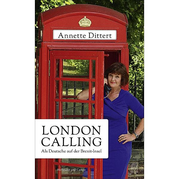 London Calling, Annette Dittert