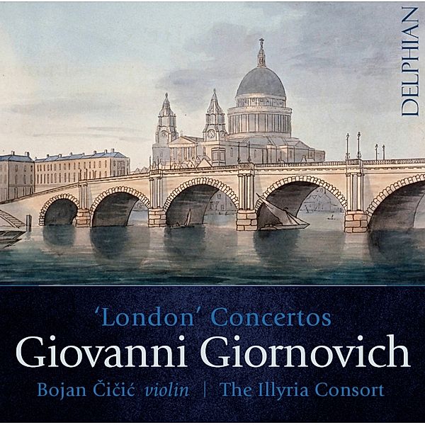 London Concertos, Bojan Cicic, The Illyria Consort