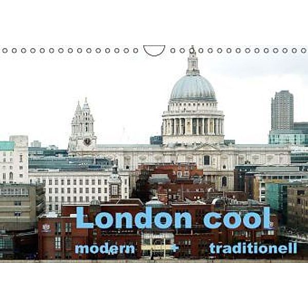 London cool - modern + traditionell (Wandkalender 2016 DIN A4 quer), Nbs