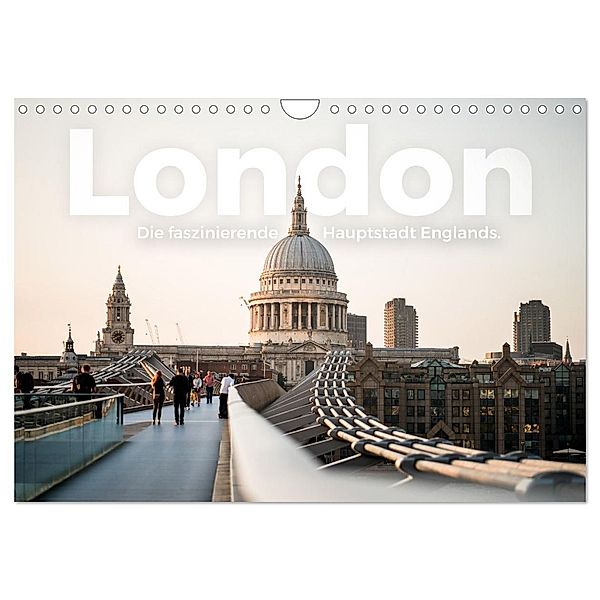 London - Die faszinierende Hauptstadt Englands. (Wandkalender 2024 DIN A4 quer), CALVENDO Monatskalender, M. Scott