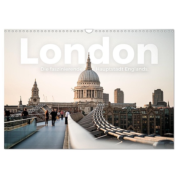 London - Die faszinierende Hauptstadt Englands. (Wandkalender 2024 DIN A3 quer), CALVENDO Monatskalender, M. Scott