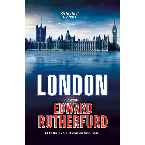 London, Englisch edition, Edward Rutherfurd