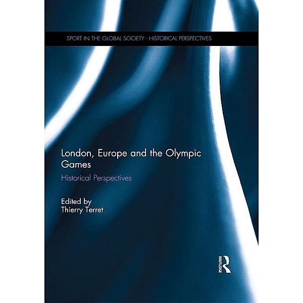 London, Europe and the Olympic Games