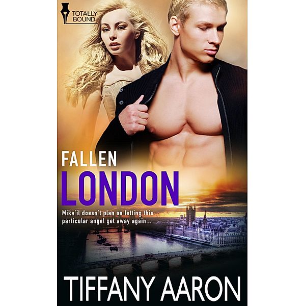 London / Fallen, Tiffany Aaron