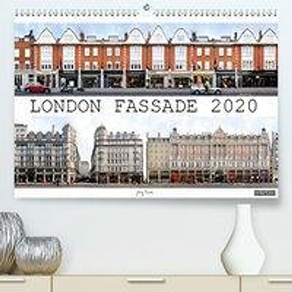 London Fassade 2020(Premium, hochwertiger DIN A2 Wandkalender 2020, Kunstdruck in Hochglanz), Jörg Rom