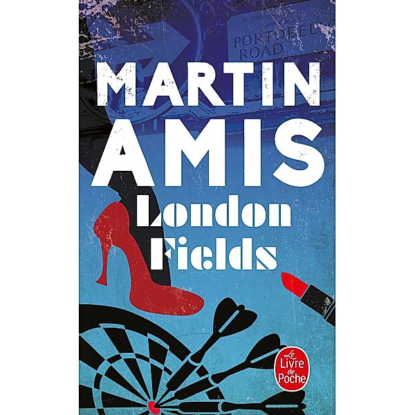 London Fields / Littérature, Martin Amis