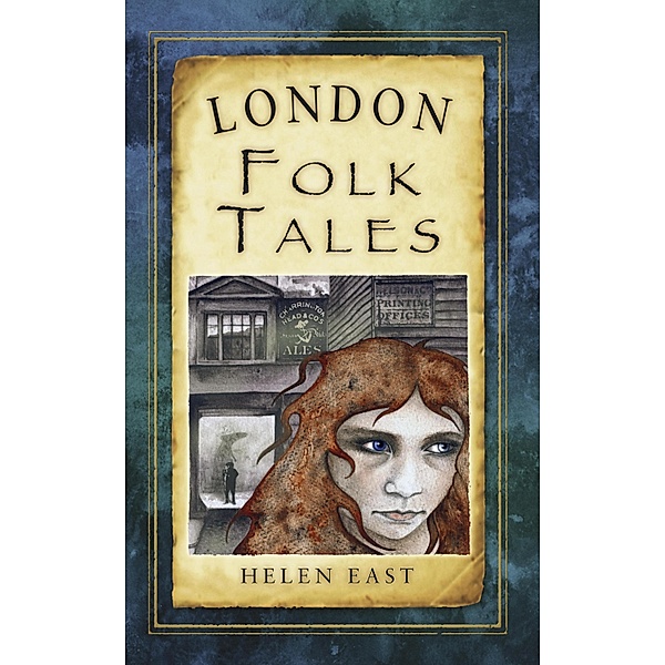 London Folk Tales, Helen East