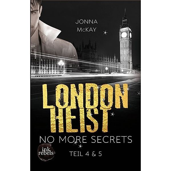 London Heist..2, Jonna McKay
