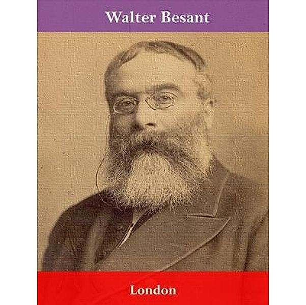 London in the Time of the Stuarts / Spotlight Books, Walter Besant