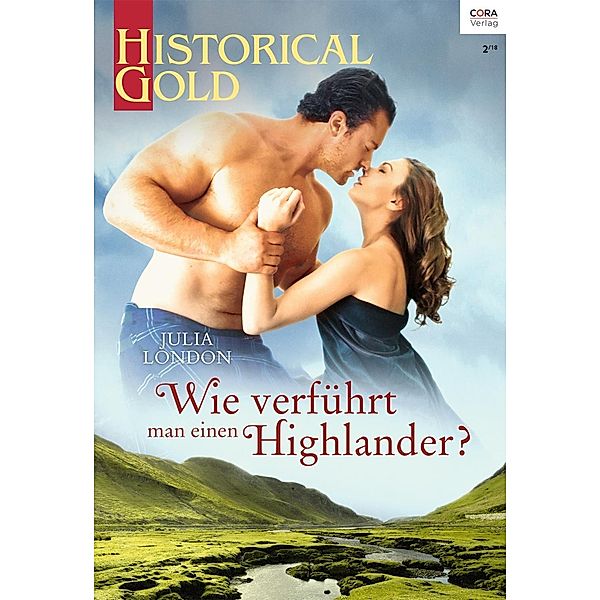 London, J: Wie verführt man einen Highlander?, Julia London