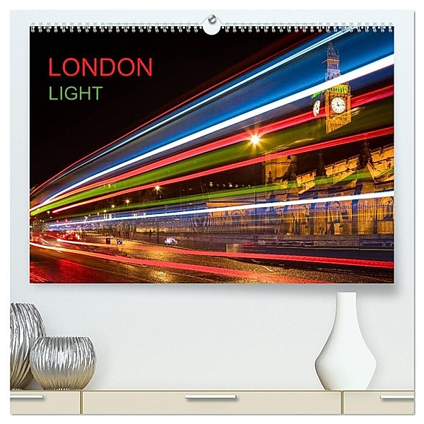 London Light (hochwertiger Premium Wandkalender 2024 DIN A2 quer), Kunstdruck in Hochglanz, Dirk Meutzner