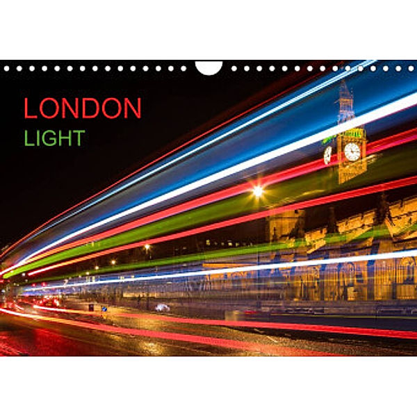 London Light (Wandkalender 2022 DIN A4 quer), Dirk Meutzner