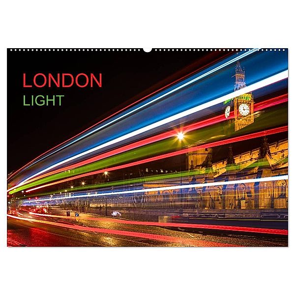London Light (Wandkalender 2025 DIN A2 quer), CALVENDO Monatskalender, Calvendo, Dirk Meutzner