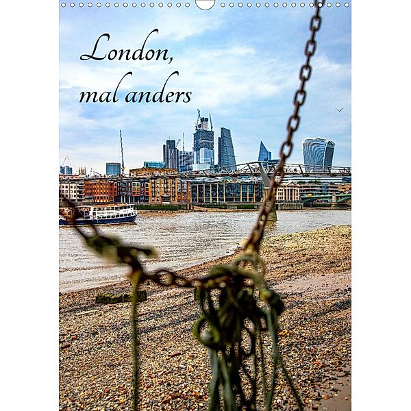 London, mal anders (Wandkalender 2023 DIN A3 hoch), Holger Much