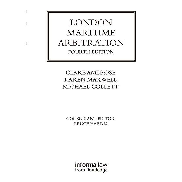 London Maritime Arbitration, Clare Ambrose, Karen Maxwell, Michael Collett