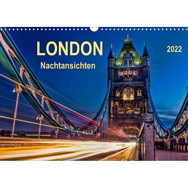 London - Nachtansichten (Wandkalender 2022 DIN A3 quer), Peter Roder