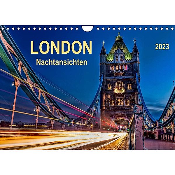 London - Nachtansichten (Wandkalender 2023 DIN A4 quer), Peter Roder