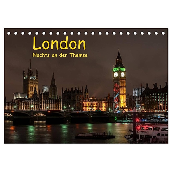 London - Nachts an der Themse (Tischkalender 2024 DIN A5 quer), CALVENDO Monatskalender, Britta Berkenkamp