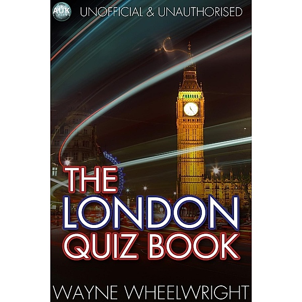 London Quiz Book / City Trivia, Wayne Wheelwright