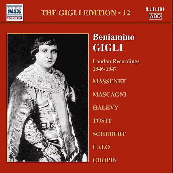 London Recordings 1946-47, Beniamino Gigli
