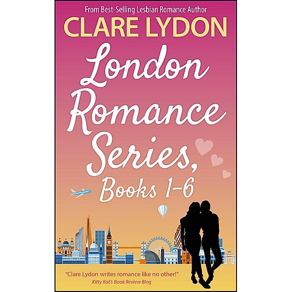 London Romance Series Boxset, Books 1-6 / London Romance, Clare Lydon