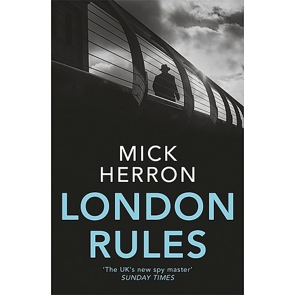 London Rules, Mick Herron