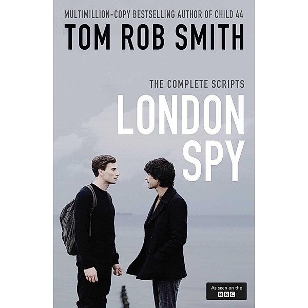 London Spy, Tom Rob Smith