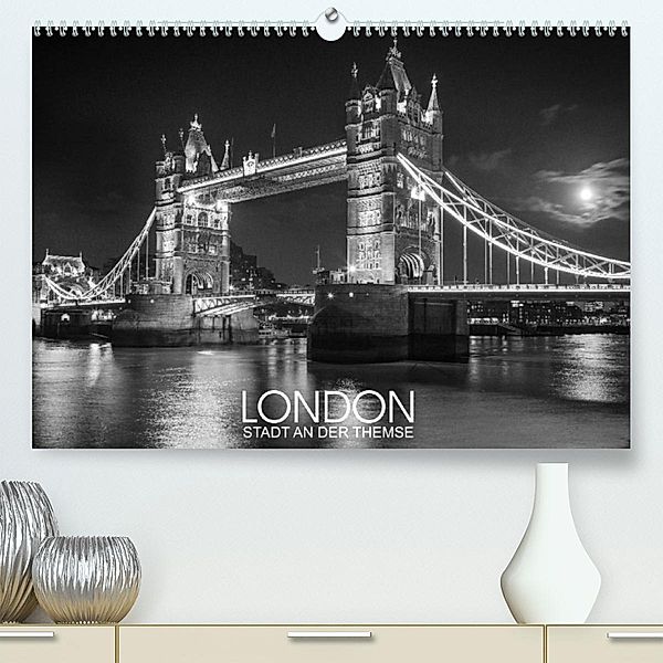 London Stadt an der Themse (Premium, hochwertiger DIN A2 Wandkalender 2023, Kunstdruck in Hochglanz), Dirk Meutzner