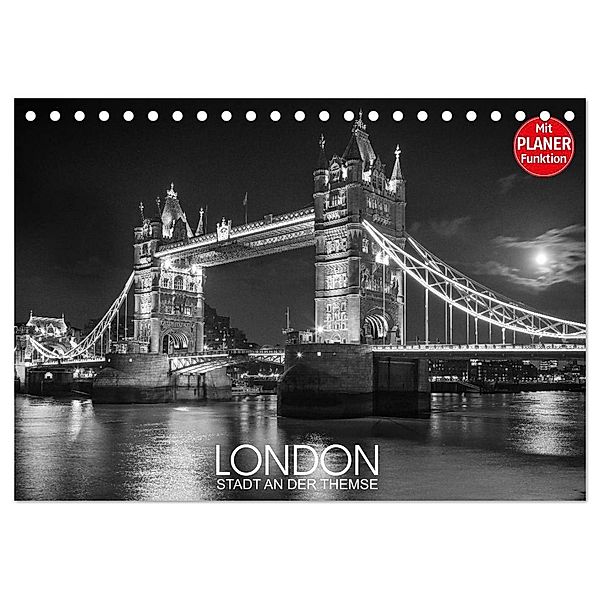 London Stadt an der Themse (Tischkalender 2024 DIN A5 quer), CALVENDO Monatskalender, Dirk Meutzner