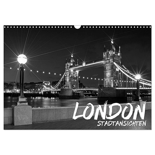 LONDON Stadtansichten (Wandkalender 2024 DIN A3 quer), CALVENDO Monatskalender, Melanie Viola