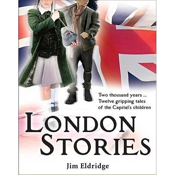 London Stories, Jim Eldridge