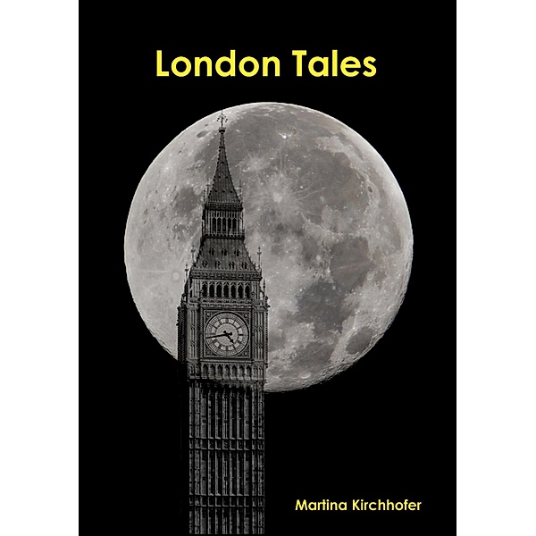 London Tales, Martina Kirchhofer