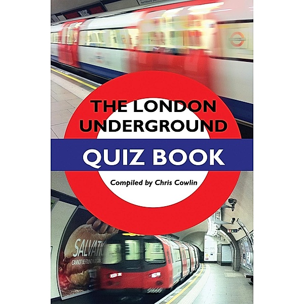 London Underground Quiz Book / Andrews UK, Chris Cowlin