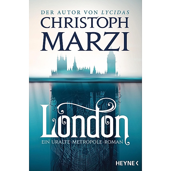 London / Uralte Metropole Bd.5, Christoph Marzi