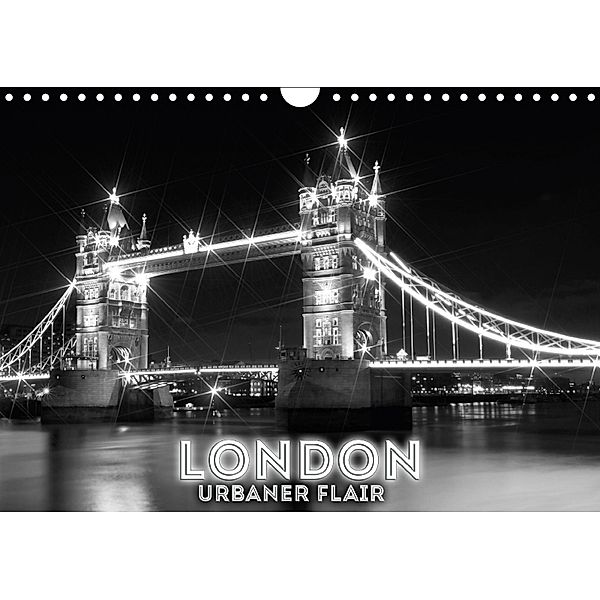 LONDON Urbaner Flair (Wandkalender 2018 DIN A4 quer), Melanie Viola